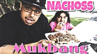 Carne Asada Nachos Mukbang| Nachos