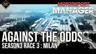 Season 3 Race 3: Milan Motosport Manager gameplay