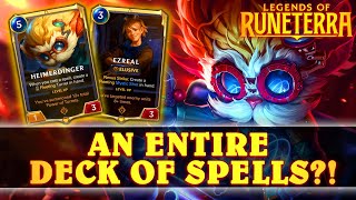 AN ENTIRE DECK OF SPELLS?! | Heimerdinger Hilariocity! | LEGENDS OF RUNETERRA Gameplay