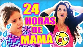 24 HORAS SIENDO MAMÁ - RETO MADRE POR 1 DÍA - SandraCiresArt