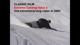 Extreme Carving Opus 2 - High quality - Snowboard carving technique