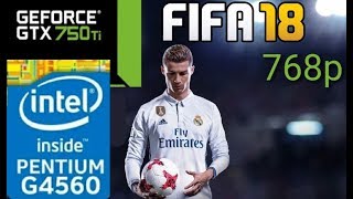 FIFA 18 [PC] GTX 750 Ti 2GB GDDR5& Intel Pentium G4560