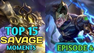 TOP 15 SAVAGE Moments Mobile Legends Episode 4 MLTV