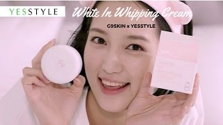 Get Glowing and Brightening Skin | G9SKIN | YesStyle Korean Beauty