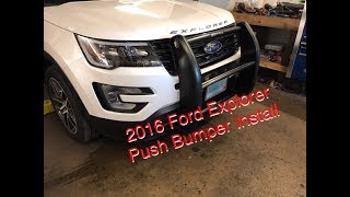 2016 Ford Explorer Push Bumper Install