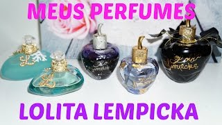 PERFUMES LOLITA LEMPICKA- Por Joice Magalhães
