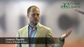Come ho raggiunto la libertà finanziaria - Lorenzo Papalia