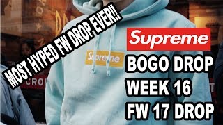 SUPREME BOGO WEEK 16 FW17 DROP