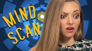 Amanda Seyfried On Fire | MindScan
