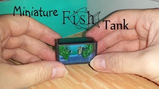 DIY Miniature Fish Tank