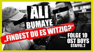 ALI BUMAYE "FINDEST DU ES WITZIG?"| 10. FOLGE | STAFFEL 2 | OST BOYS