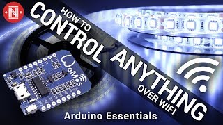 How to Control LEDs (or anything) Over WiFi || Arduino Essentials #2