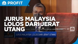 Menkeu Tengku Zafrul & Jurus Malaysia Lolos Dari Jerat Utang