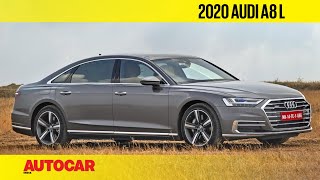 EXCLUSIVE: 2020 Audi A8 L India Review | First Drive | Autocar India