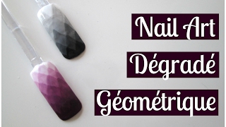 NAIL ART Dégradé Géométrique | Melissa Easy Nails