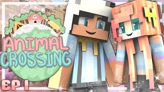 "A DATE WITH THE MAYOR!" | Minecraft Animal Crossing | EP.1