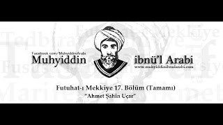 Fütuhât-ı Mekkiyye 17 Bölüm