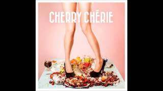 Cherry Chérie EP - Alligator
