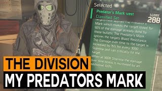 The Division MY Classified PvE Predator's Mark Build & Breakdown
