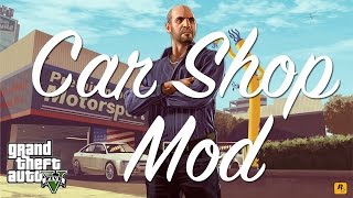 GTA V Premium Deluxe Motorsports Car Shop Mod