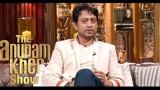 Irfan Khan - The Anupam Kher Show - Season 2 - 30th August 2015