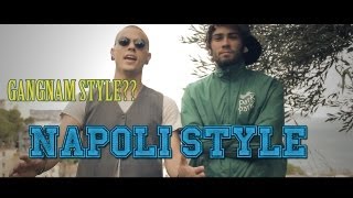 PSY - GANGNAM STYLE (강남스타일) ?  NAPOLI STYLE  - PARODIA ITA