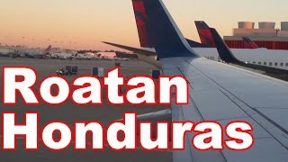 Going to Roatan Honduras