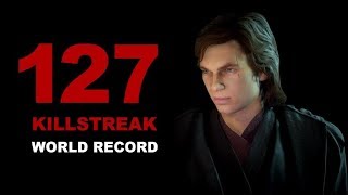 Old World Record 127 ANAKIN GAMEPLAY/KILLSTREAK- Star Wars Battlefront 2