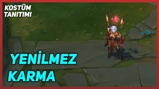 Yenilmez Karma (Kostüm Tanıtımı) League of Legends