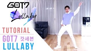 GOT7 - ‘Lullaby’ Tutorial (Mirrored + Explanation) | Ellen and Brian