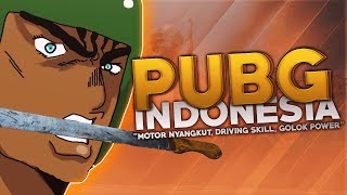 PUBG Indonesia - Motor Nyangkut, Driving Skill, Golok Power