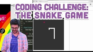 Coding Challenge #3: The Snake Game