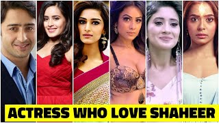 5 Actress Who Love Shaheer Sheikh You Hard To Believe | FIRST CRUSH