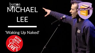 Michael Lee - "Waking Up Naked"