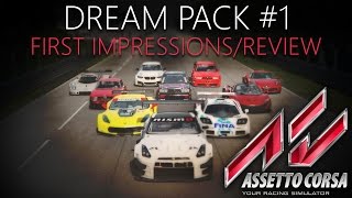 Assetto Corsa Dream Pack #1 First Impressions/Review
