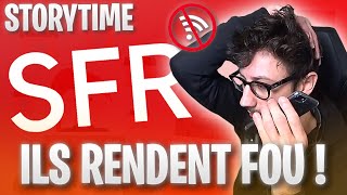 MES PROBLÈMES DE CONNEXION ! STORYTIME PONCE ft. le SAV de SFR