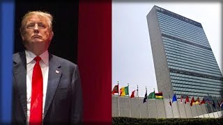ALERT: UN MAKES SNEAK MOVE TO STOP TRUMP FROM ADVANCING HIS AMERICA-FIRST AGENDA