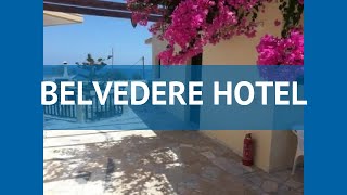 BELVEDERE HOTEL 2* Греция Крит - Ханья обзор – отель БЕЛЬВЕДЕР ХОТЕЛ 2* Крит - Ханья видео обзор