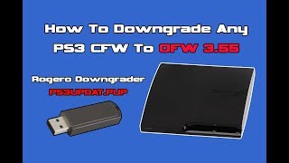 How To - Downgrade The PS3 CFW From 4.82 To 3.55 OFW Step By Step