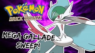 Pokemon Brick Bronze - MEGA GALLADE SWEEP!
