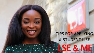 LSE & ME | Tips For Application & My Student Experience | PART 1