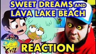 Star vs The forces of Evil Reaction - Season 3 E10  - Sweet Dreams; Lava Lake Beach - GCS #167