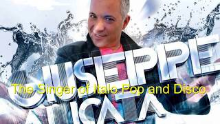 Giuseppe Alicata  -  The Singer of Italo Pop and Disco