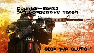 SICK 1HP CLUTCH! CS:GO 5v5 Competitive FACEIT) **excessive breathing alert