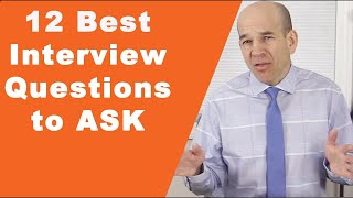 12 Best Interview Questions to Ask in a Job Interview