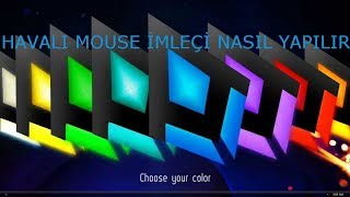 HAVALI MOUSE İMLEÇ NASIL YAPILIR