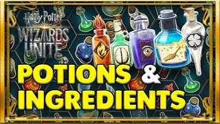 POTIONS AND INGREDIENTS?‍♂️??‍?GUIDE - HARRY POTTER: WIZARDS UNITE