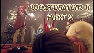 Wolfenstein 2 : The New Colossus Walkthrough Gameplay Part 9 / Meeting Hitler In Venus !