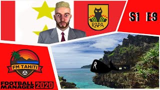 FM20 - FM Tahiti -  S1 E9 -  Getting the Hump