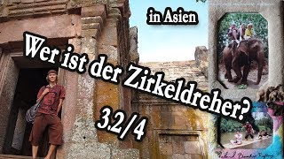 Weiterreise nach Thailand, Laos, Kambodscha & Sri Lanka - dann zurück